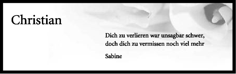  Traueranzeige für Christian - vom 18.06.2011 aus Neue Westfälische