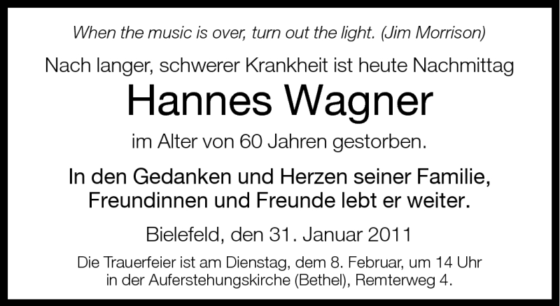  Traueranzeige für Hannes Wagner vom 05.02.2011 aus Neue Westfälische